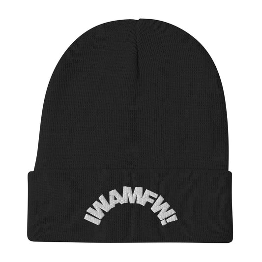 IWAMFW! Embroidered Beanie