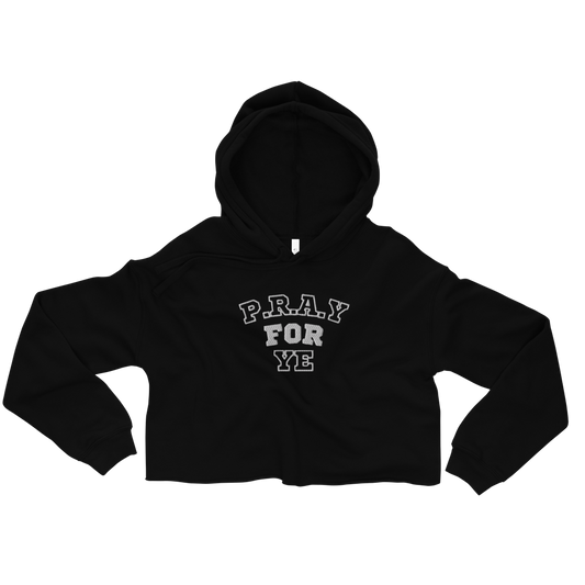 Pray For Ye Crop Hoodie